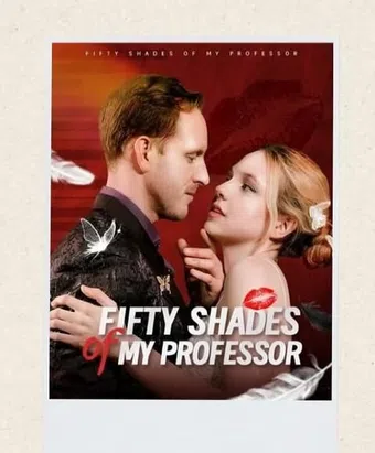 fifty shades of my professor 2025 poster