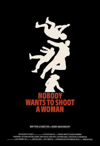 nobody wants to shoot a woman 2024 poster