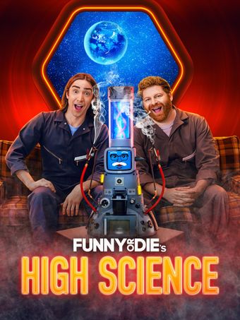 funny or die's high science 2023 poster