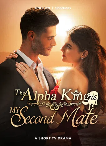 the alpha king is my second mate 2024 poster