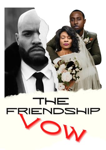 the friendship vow 2024 poster