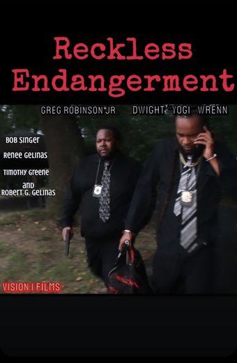 reckless endangerment poster