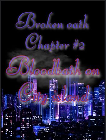 broken oath chapter #2 blood bath on city island 2024 poster