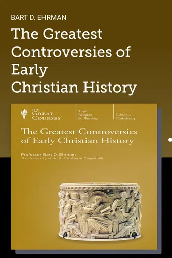 the greatest controversies of early christian history 2013 poster