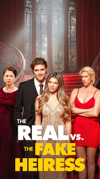 the real vs. the fake heiress 2025 poster