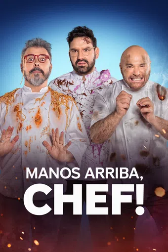 manos arriba, chef! 2021 poster