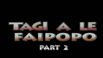 tagi a le faipopo - part 2 2020 poster