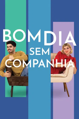 bom dia sem companhia 2023 poster
