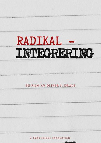 radikal integrering poster