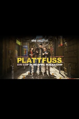 plattfuß - ein cop in neapel 2025 poster