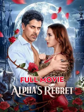 regret of an alpha 2025 poster