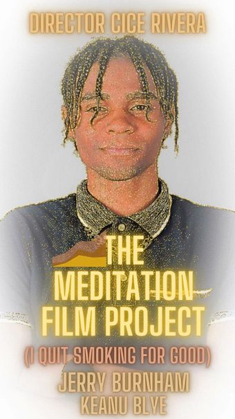 the meditation film project (i quit smoking for good) 2023 poster