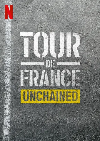 tour de france: unchained 2023 poster