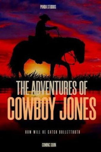 the adventures of cowboy jones 2022 poster