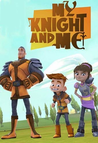 my knight and me 2016 poster