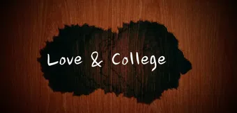 love & college series 2016 poster