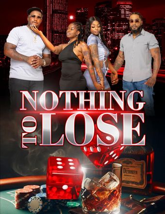 nothing to lose 2024 poster