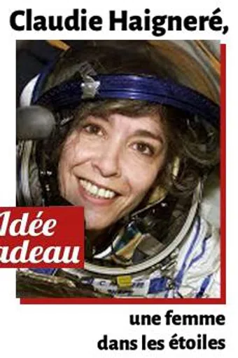 claudie haigneré, une femme dans les étoiles 2001 poster
