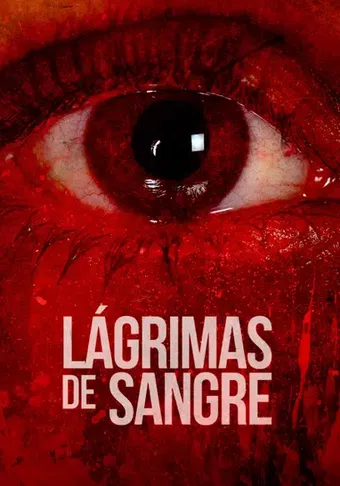 lágrimas de sangre 2016 poster