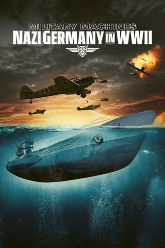 military machines: nazi germany in wwii 2024 poster