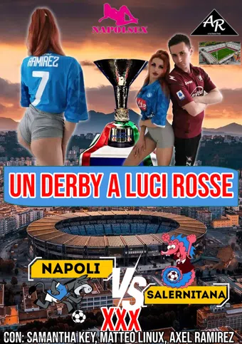 napoli vs salernitana xxx: un derby a luci rosse 2024 poster