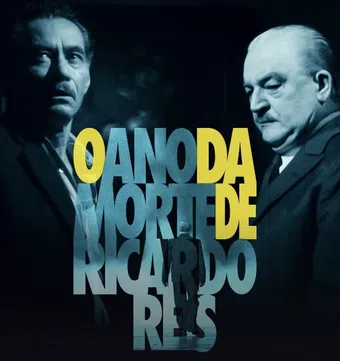 1936 - o ano da morte de ricardo reis 2022 poster