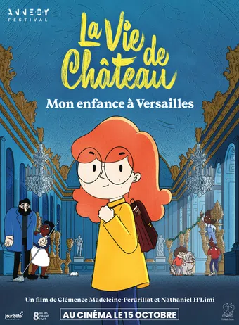 la vie de château - mon enfance à versailles 2025 poster