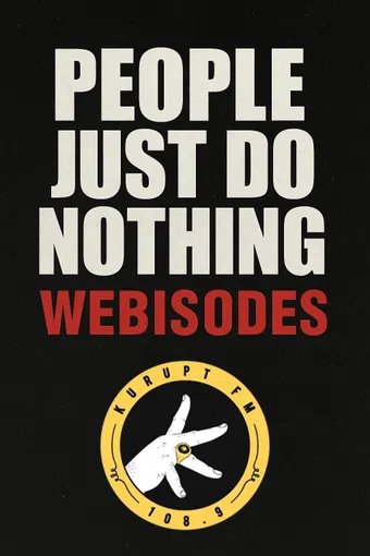 people just do nothing: webisodes 2010 poster