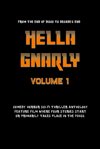 hella gnarly: volume 1 poster
