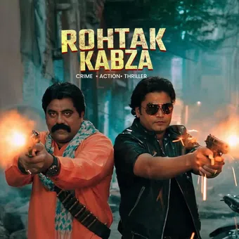 rohtak kabza 2025 poster