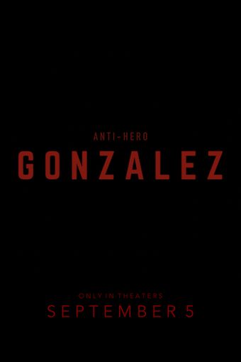 anti-hero: gonzalez 2025 poster