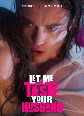 let me taste your husband 2024 poster