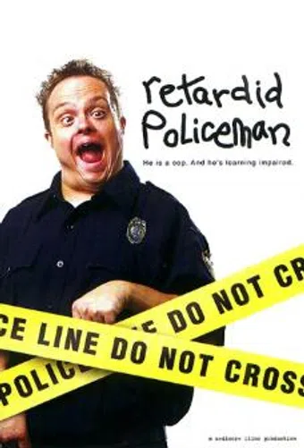retarded policeman 2007 poster