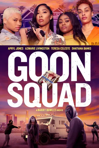 goon squad aka squad 2024 poster