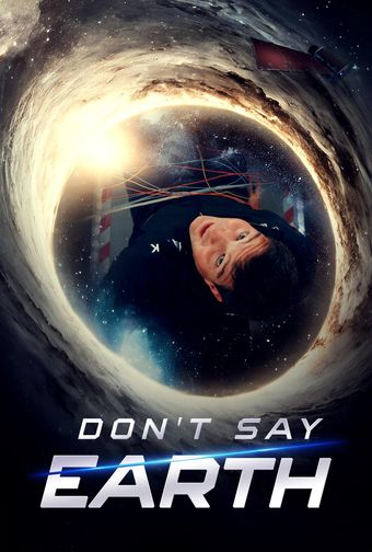 don't say earth 2024 poster