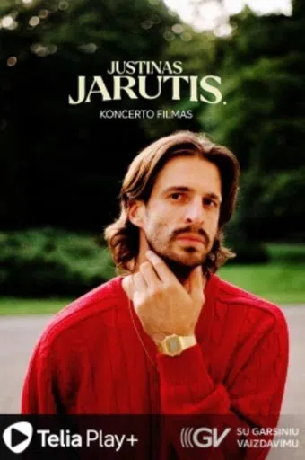 justinas jarutis. koncerto filmas 2021 poster