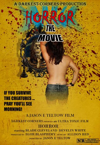 horror: the movie 2011 poster