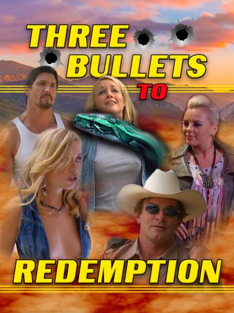 three bullets to redemption 2018 poster