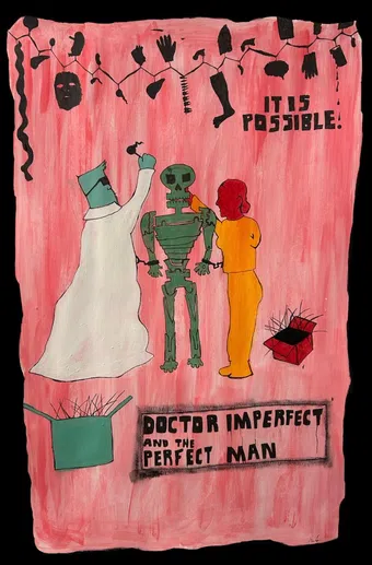 doctor imperfect and the perfect man 2025 poster