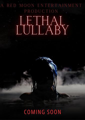 lethal lullaby poster