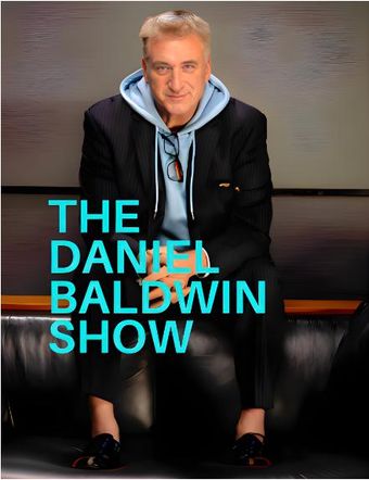 the daniel baldwin show 2023 poster